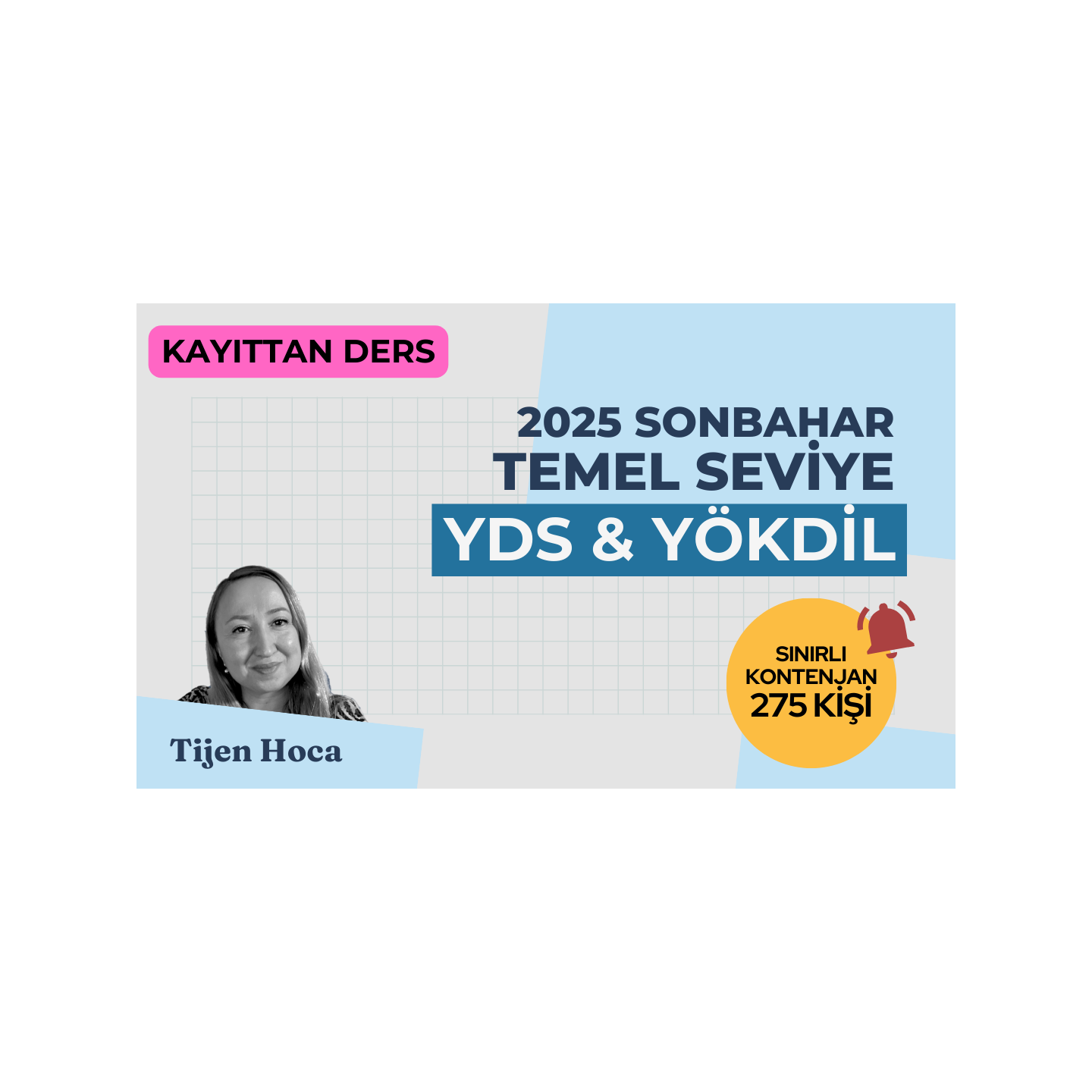2025 Sonbahar Seviye Kayıttan YDS & YÖKDİL Dersi