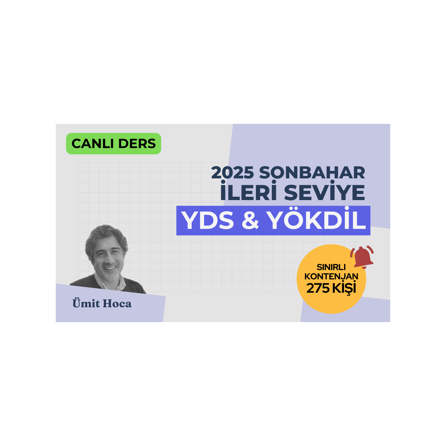 2025 Sonbahar İleri Seviye Canlı YDS YÖKDİL Dersi