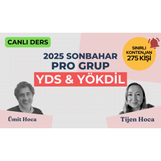 2025 Sonbahar Pro Grup Canlı YDS / YÖKDİL Dersi