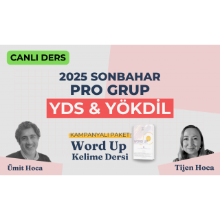 2025 Sonbahar Pro Grup Canlı + Word UP