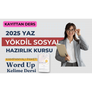 2025 Yaz Kayıttan Yökdil SOSYAL Dersi + WordUp