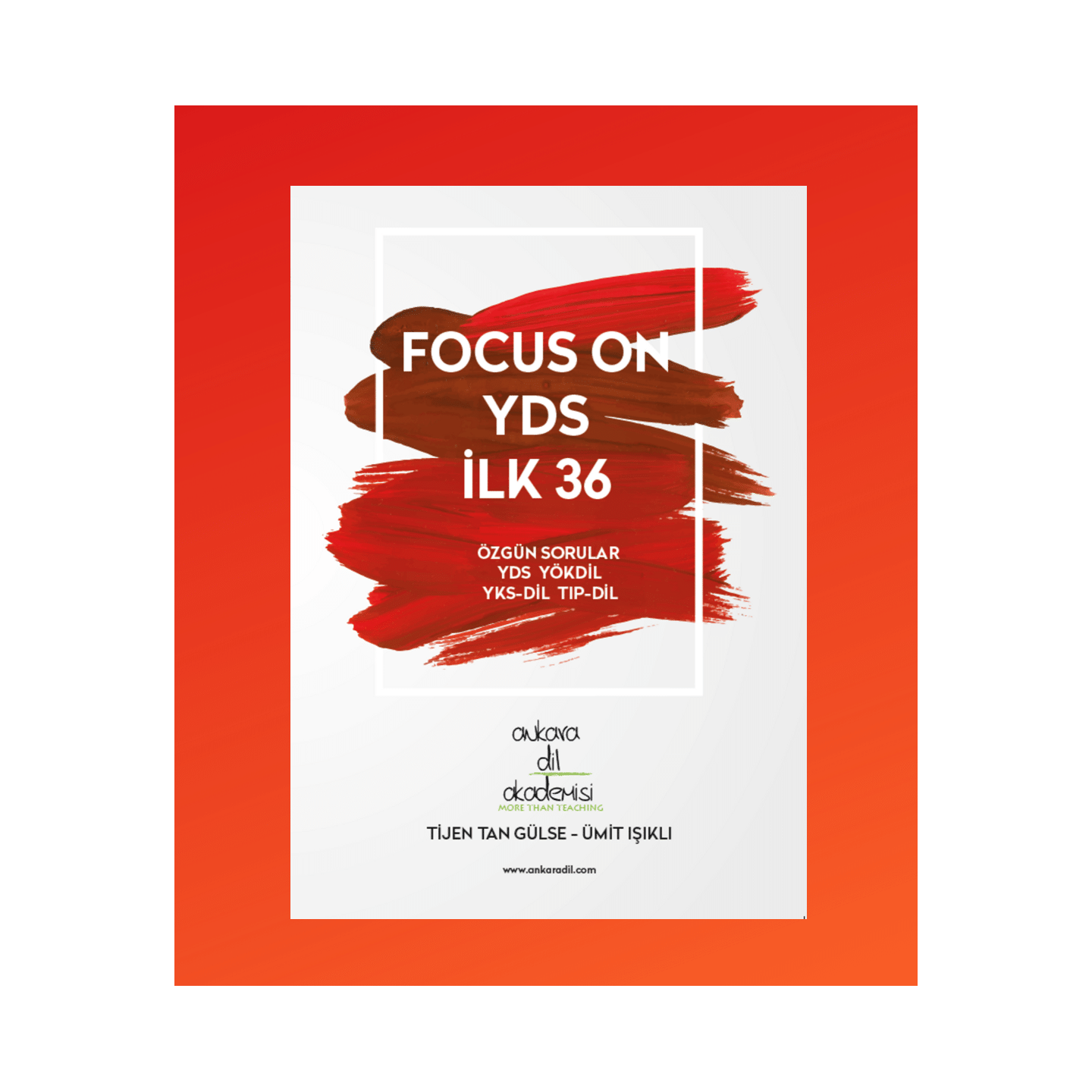 Focus On YDS İlk 36 - Ankara Dil Akademisi