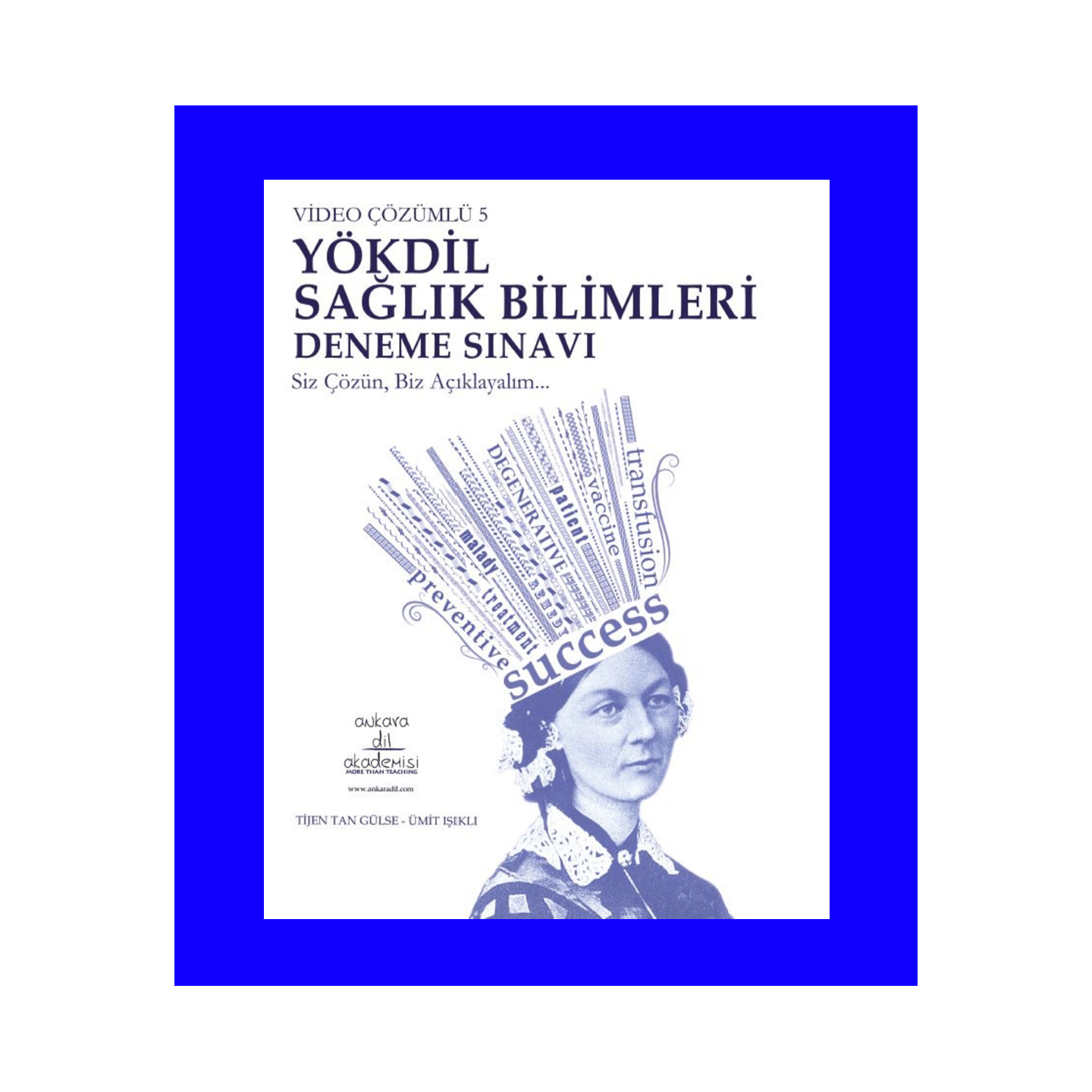 VİDEO ÇÖZÜMLÜ 5 YÖKDİL SAĞLIK BİLİMLERİ DENEME SINAVI