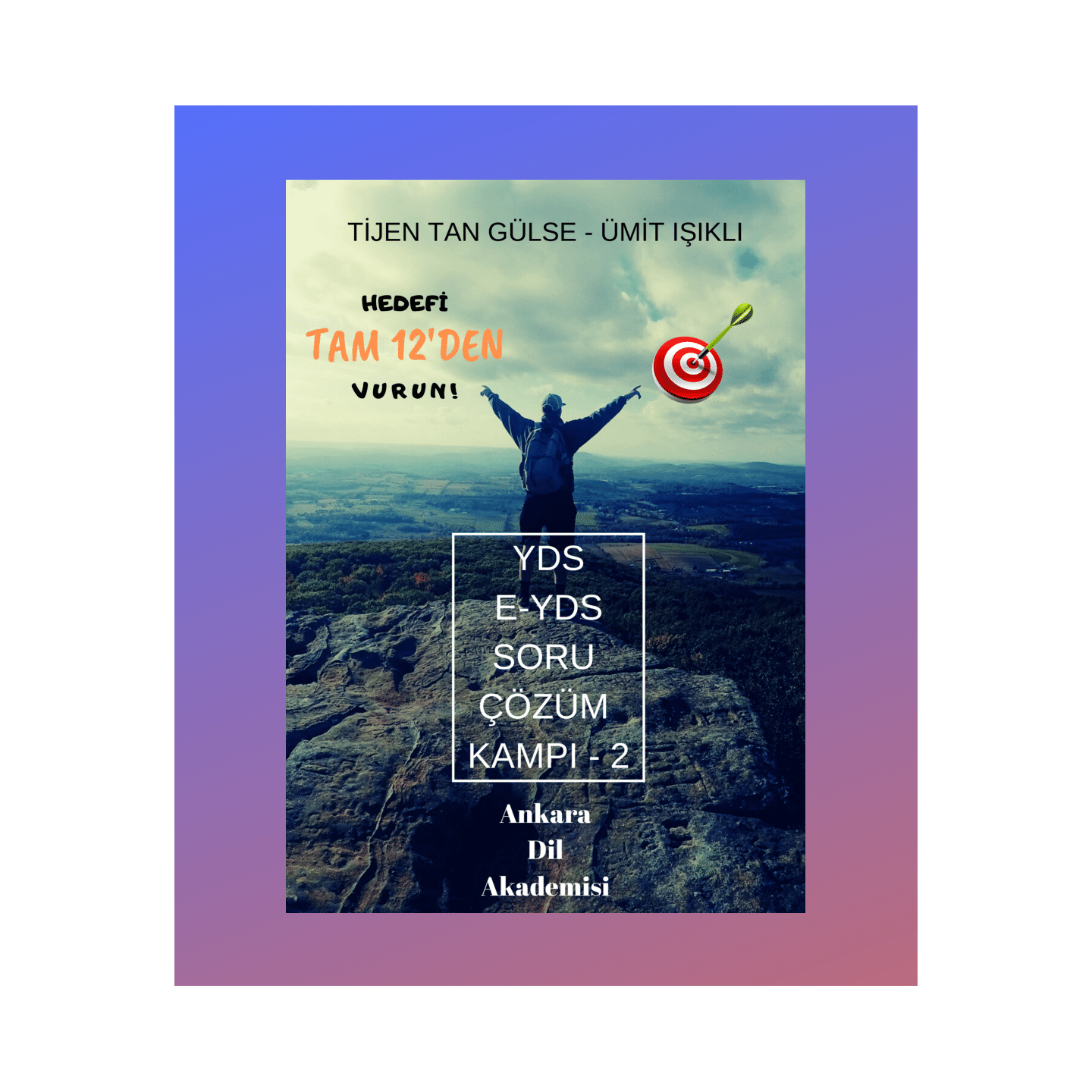 YDS/E-YDS Soru Çözüm Kampı Kitabı -2