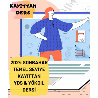 2024 Sonbahar Seviye Kayıttan YDS & YÖKDİL Dersi
