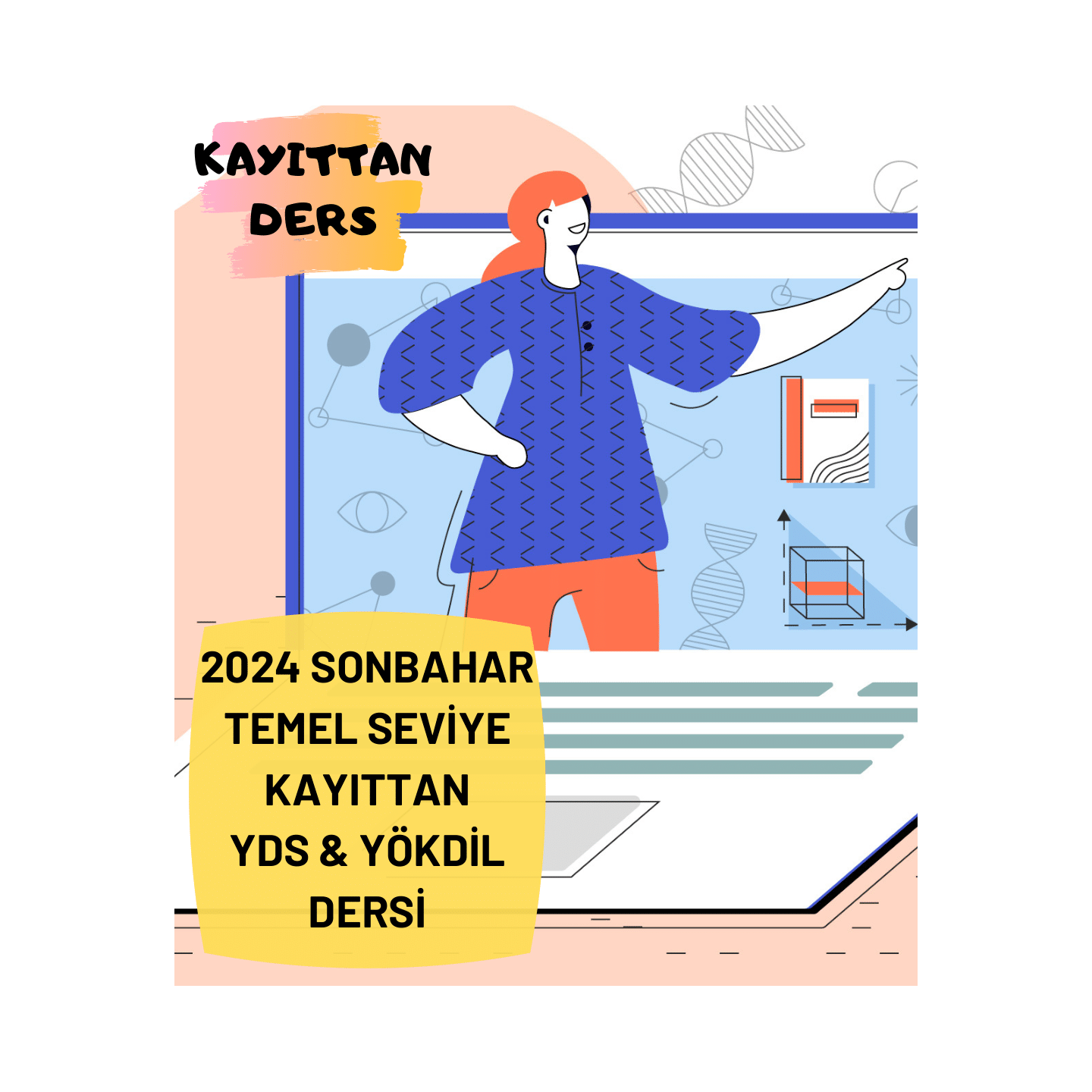 2024 Sonbahar Seviye Kayıttan YDS & YÖKDİL Dersi
