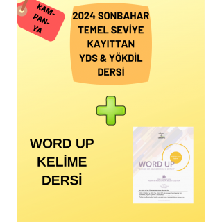 2024 Sonbahar Temel Seviye Kayıttan YDS & YÖKDİL Dersi + WORD UP