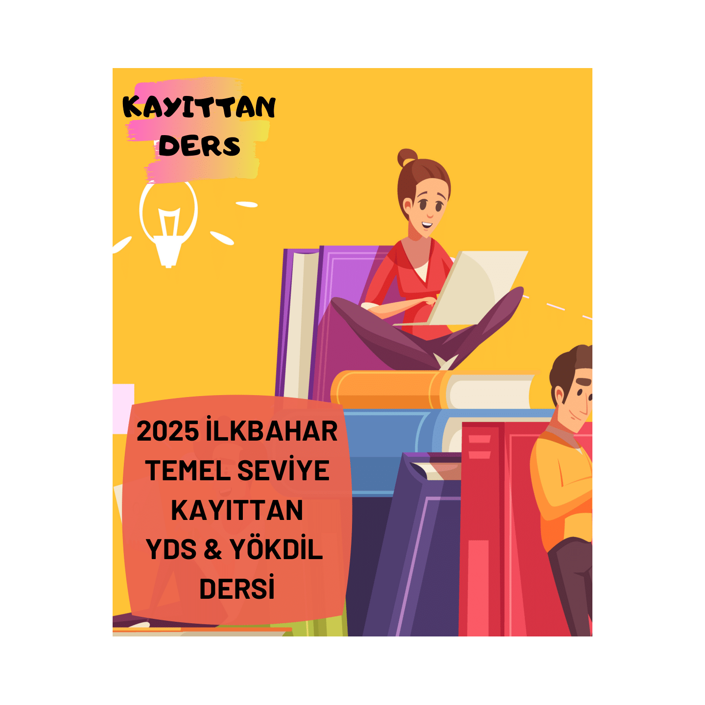 2025 İlkbahar Seviye Kayıttan YDS & YÖKDİL Dersi
