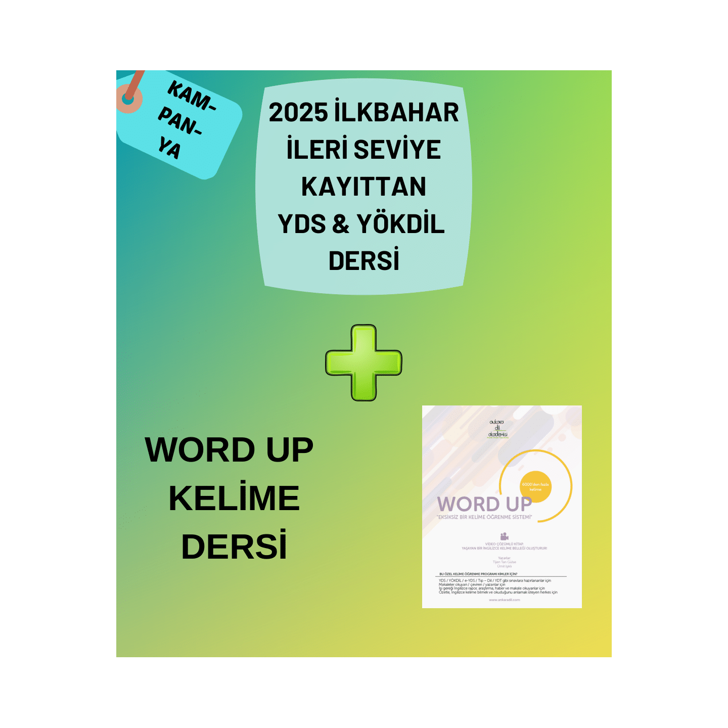 2025 İlkbahar İleri Seviye Kayıttan YDS / YÖKDİL Dersi + WORD UP
