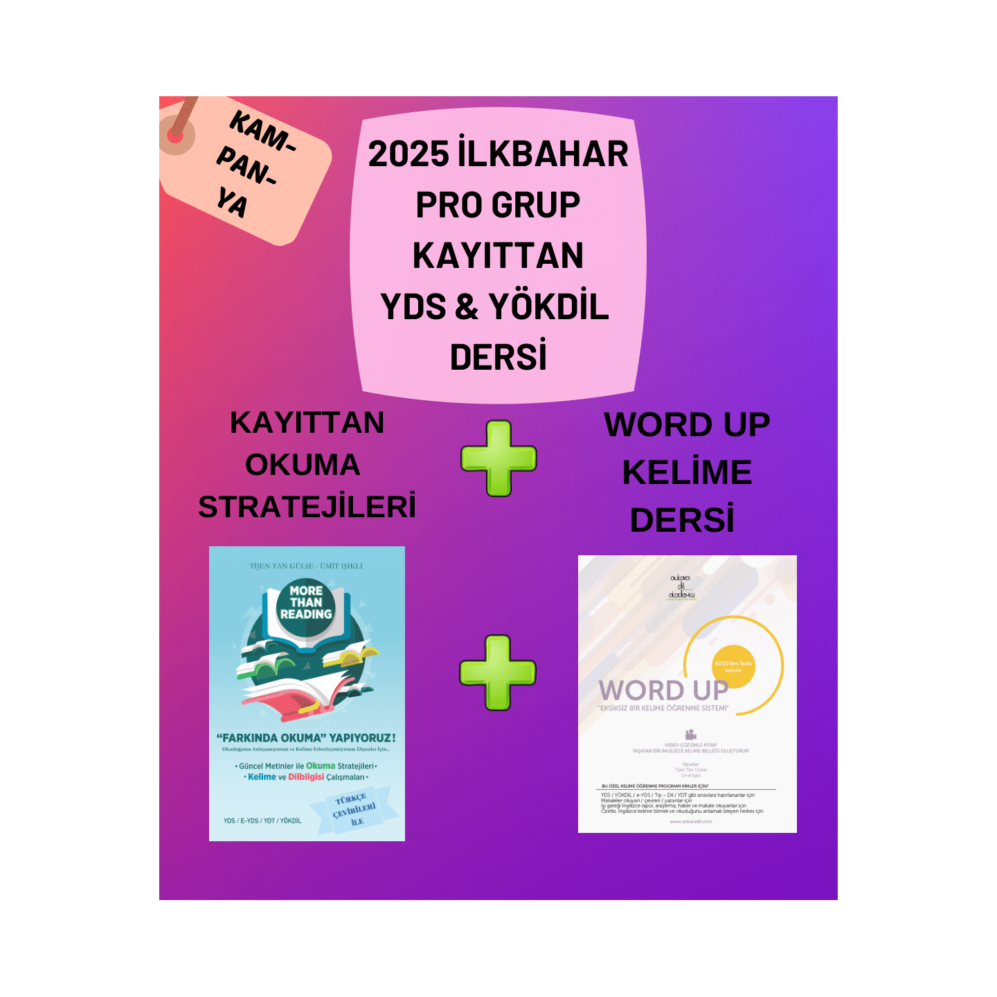 2025 İlkbahar Pro Grup Kayıttan YDS & YÖKDİL Dersi + Kayıttan Okuma Stratejileri + WORD UP